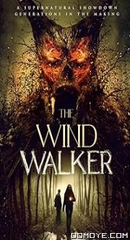 The Wind Walker (2019) poster