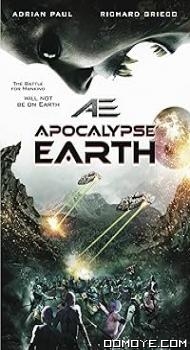 AE: Apocalypse Earth (Video 2013) poster