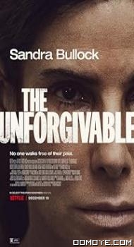 The Unforgivable (2021) poster