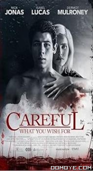 Careful What You Wish For (2015) poster