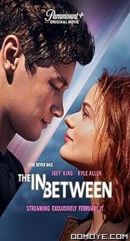 The in Between (2022) poster