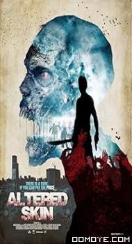 Altered Skin (2018) poster