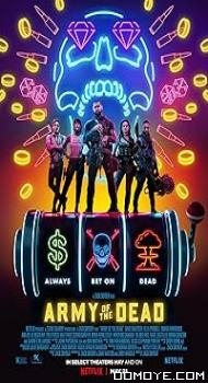 Army of the Dead (2021) poster