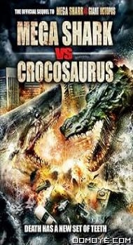 Mega Shark vs. Crocosaurus (2010) poster