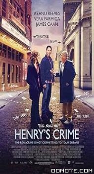 Henry’s Crime (2010) poster