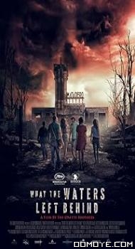What the Waters Left Behind (2017) poster