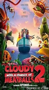 Cloudy With a Chance of Meatballs 2 (2013) poster