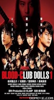 Blood-Club Dolls 1 (2018) poster