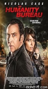 The Humanity Bureau (2017) poster