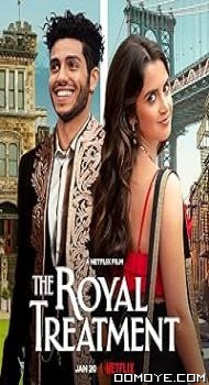 The Royal Treatment (2022) poster