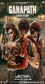 Ganapath (2023) poster