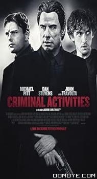 Criminal Activities (2015) poster