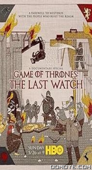 Game of Thrones: The Last Watch ( 2019) poster