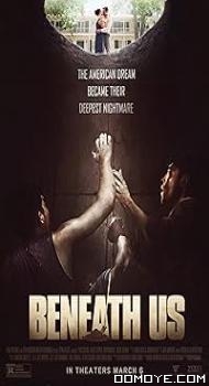 Beneath Us (2019) poster