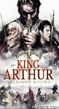 King Arthur: Excalibur Rising (2017) poster