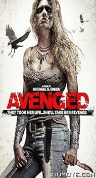 Avenged (2013) poster