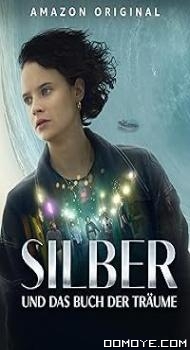Silver and the Book of Dreams (2023) poster
