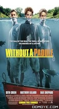 Without a Paddle (2004) poster