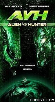 AVH: Alien vs. Hunter (2007) poster