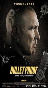 Bullet Proof (2022) poster