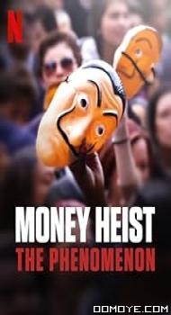 Money Heist: The Phenomenon (2020) poster