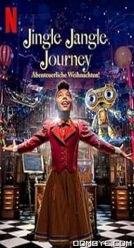 Jingle Jangle: A Christmas Journey (2020) poster