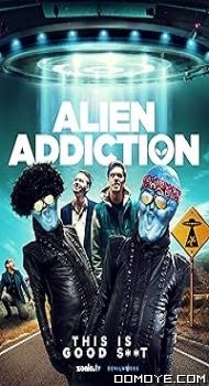 Alien Addiction (2018) poster