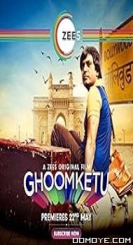 Ghoomketu (2020) poster