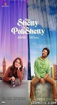 Miss Shetty Mr Polishetty (2023) poster