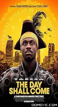 The Day Shall Come (2019) poster