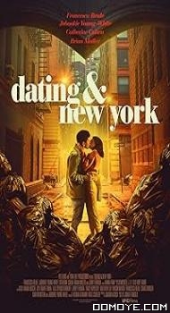 Dating & New York (2021) poster