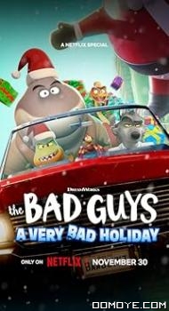 The Bad Guys: A Very Bad Holiday (2023) poster