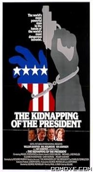 The Kidnapping of the President poster