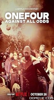 ONEFOUR: Against All Odds (2023) poster