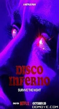 Disco Inferno (2023) poster