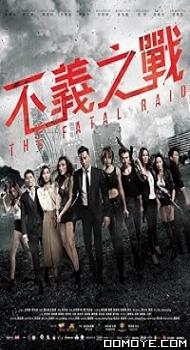 The Fatal Raid (2019) poster