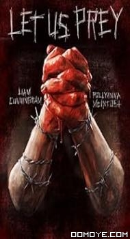 Let Us Prey (2014) poster
