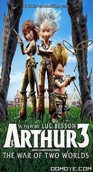 Arthur 3: The War of the Two Worlds (2010) poster