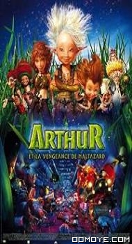 Arthur and the Revenge of Maltazard (2009) poster