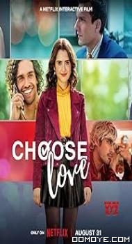 Choose Love (2023) poster