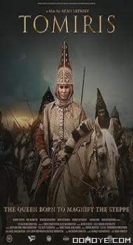 The Legend of Tomiris (2019) poster