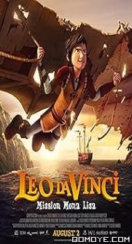 Leo Da Vinci: Mission Mona Lisa (2018) poster